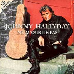 Johnny Hallyday : Ne M'oublie Pas